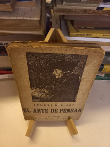 El Arte De Pensar - Ernest Dimnet