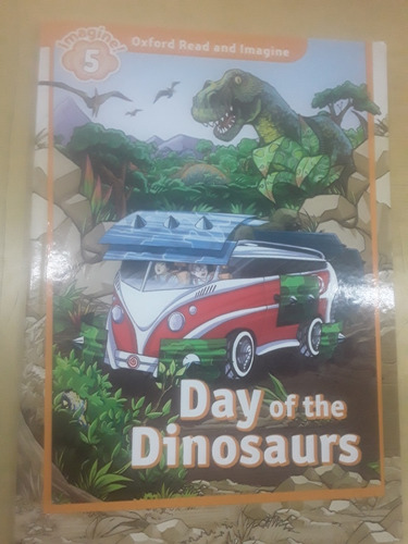 Libro De Oxford - Day Of The Dinosaur - Read And Imaginé 