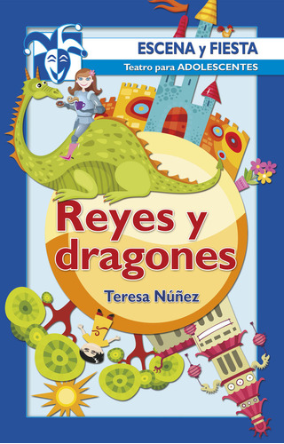 Reyes Y Dragones - Nuñez, Teresa