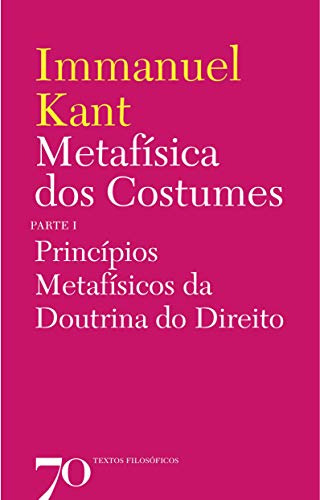 Libro Metafisica Dos Costumes Parte I De Kant Immanuel Edic