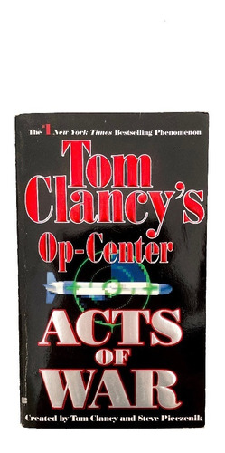 Acts Of War - Tom Clancy, Novela En Ingles
