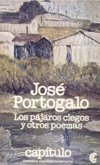 José Portogalo: Los Pajaros Ciegos