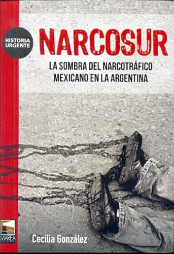Narcosur - Cecilia Gonzalez