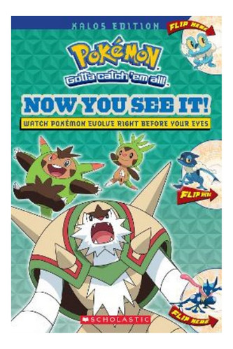 Now You See It! Kalos Edition - Autor. Eb9