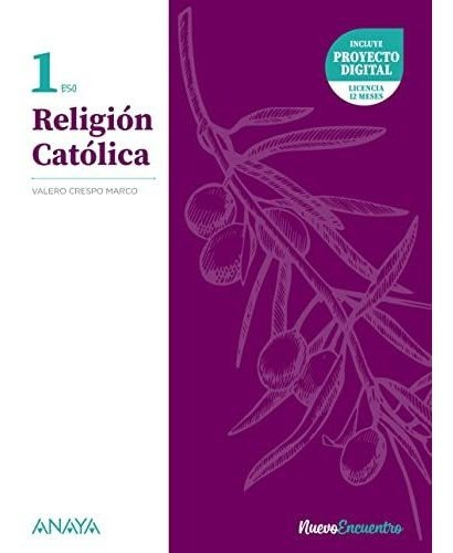 Religión Católica 1. (nuevo Encuentro) - 9788414309940