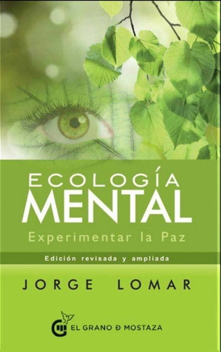 Ecologia Mental - Jorge Lomar