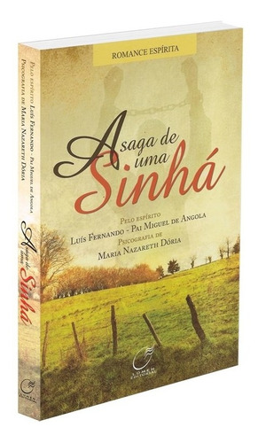 Saga De Uma Sinhá (a)