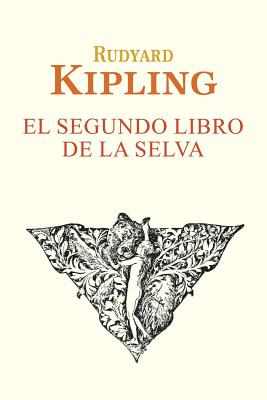 Libro El Segundo Libro De La Selva - Kipling, Rudyard