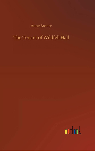 Book : The Tenant Of Wildfell Hall - Bronte, Anne _i