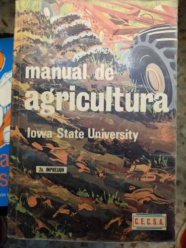 A2 Manual De Agricultura Iowa State University 1.a Edición 