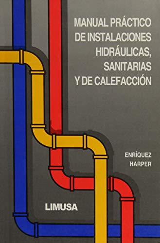 Libro Manual Práctico De Instalaciones Hidráulicas Sanitaria