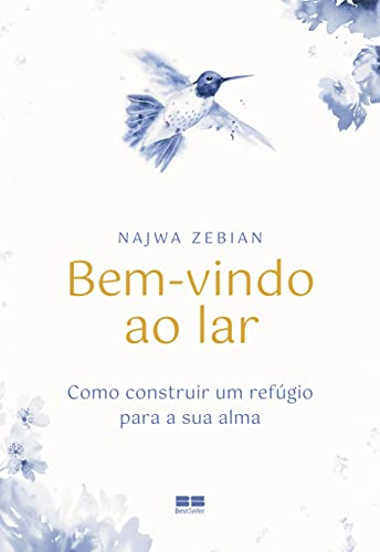 Libro Bem Vindo Ao Lar De Zebian Najwa Best Seller (record)