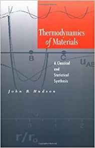 Thermodynamics Of Materials A Classical And Statistical Synt