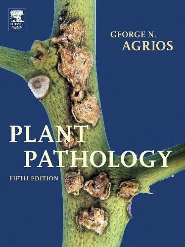 Plant Pathology, 5*ed., De Prof. George N. Agrios.. Editorial Elsevier, Tapa Dura En Inglés, 2005