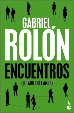 Encuentros - Gabriel Rolon - Booket Bolsillo - Libro Nuevo