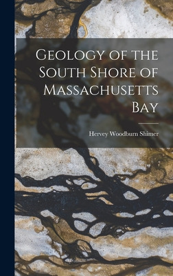 Libro Geology Of The South Shore Of Massachusetts Bay - S...