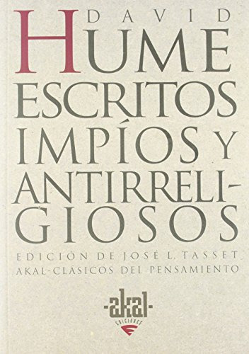 Escritos Impíos Y Antirreligiosos, Hume, Ed. Akal