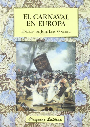 Libro Carnaval En Europa, El De Sanchez Jose Luis