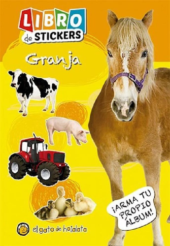 Libro - Granja (libro De Stickers) (para Armar Tu Propio Al