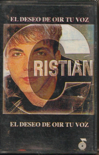 Cristian - El Deseo De Oir Tu Voz (1996) Cassette