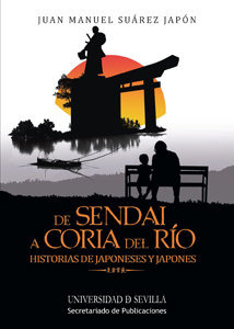 De Sendai A Coria Del Rio - Suarez Japon, Juan Manuel