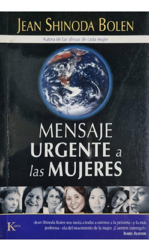 Libro - Mensaje Urgente A Las Mujeres. Jean Shinoda Bolen