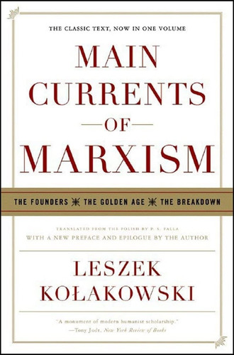 Livro Main Currents Of Marxism - Kolakoeski, Leszek [2005]