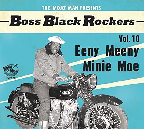 Cd Boss Black Rockers Vol 10 Eeny Meeny Minie Moe (various.