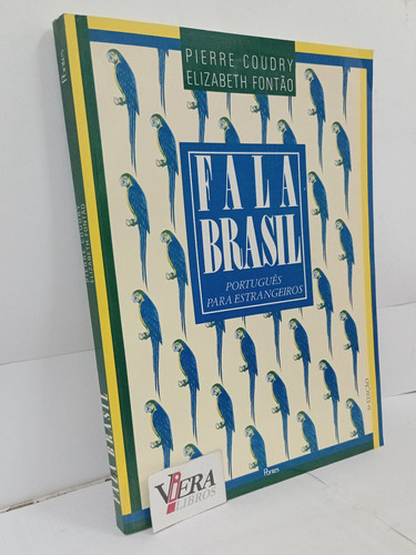 Fala Brasil. 6ta Edicion - Pierre Coudry - Fontão Elizabeth