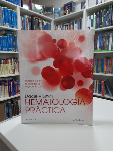 Dacie Y Lewis Hematología Práctica 12 Ed/2018 Novedad Envíos
