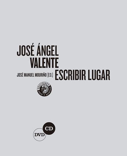 Libro Jose Angel Valente Escribir Lugar - Mouriã¿o, Jose ...