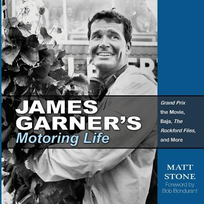 Libro James Garner's Motoring Life: Grand Prix The Movie,...