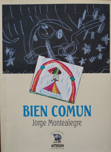 Bien Común - Jorge Montealegre (firmado)