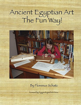 Libro Ancient Egyptian Art - The Fun Way - Schatz, Florence