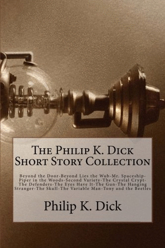 Libro- Philip K. Dick Short Story Collection, The -original