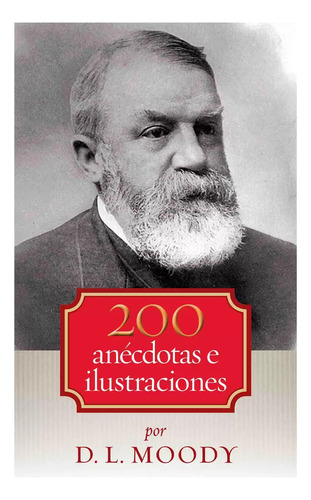 200 Anecdotas E Ilustraciones - Moody