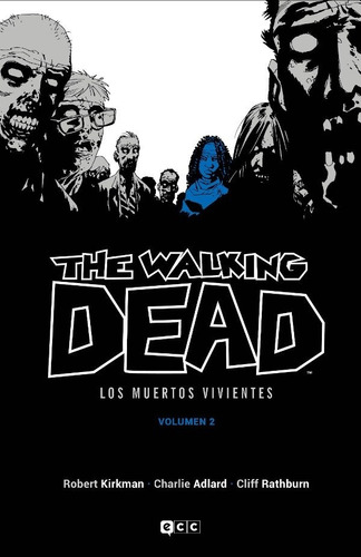 The Walking Dead Vol 2 - Tapa Dura - Ecc España