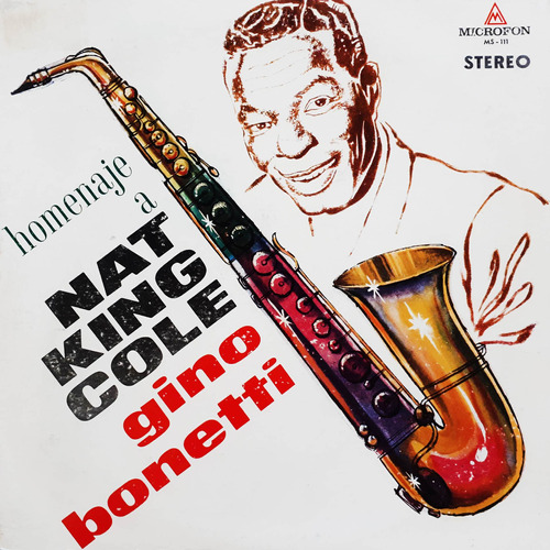 Gino Bonetti - Homenaje A Nat King Cole Lp C