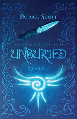 Libro Unburied: The Loci Of Power Series, Cycle I - Scott...