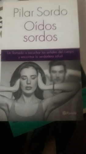 Oidos Sordos Y Varios  Otros  Titulos Y Autores Y Esotericos