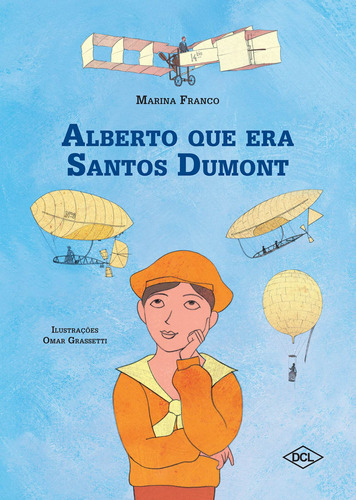 Alberto Que Era Santos Dumont, De Franco, Marina. Editora Dcl, Capa Mole Em Português