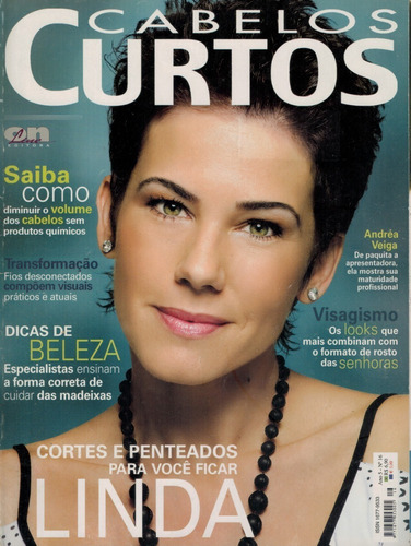 Revista Cabelos: Ex Paquita Andréa Veiga / Maquiagem Senhora