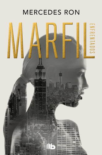 Marfil, De Mercedes Ron. Editorial B De Bolsillo En Español