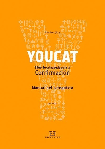 Youcat Confirmación - Manual Del Catequista - Agx