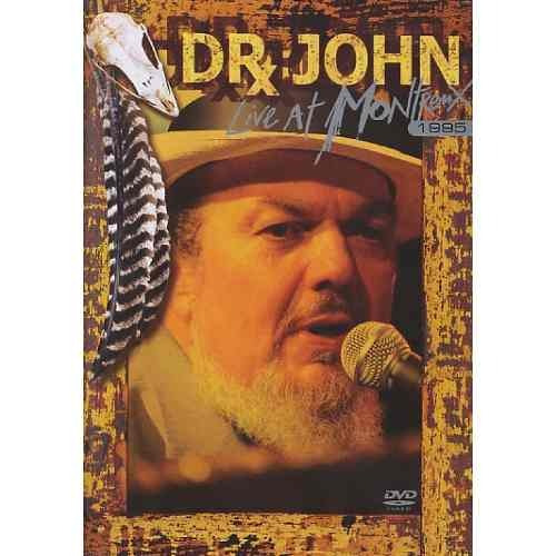 Dr. John - Live At Montreux 1995