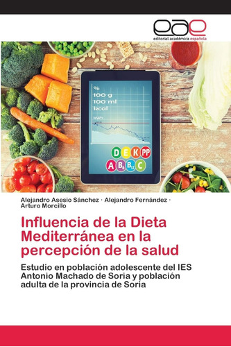 Libro: Influencia De La Dieta Mediterránea En La Percepción 