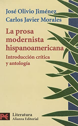 Libro La Prosa Modernista Hispanoamericana  De Jose Olivio J
