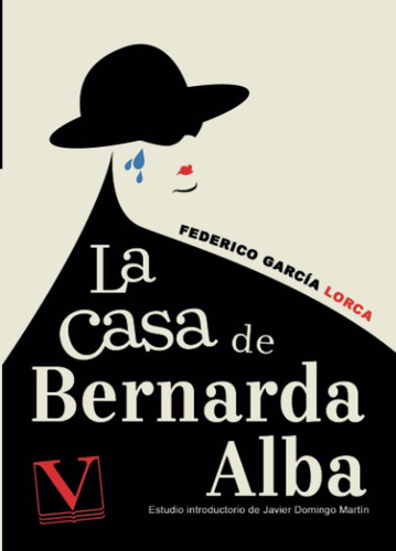 Libro: La Casa De Bernarda Alba (teatro) (spanish Edition)