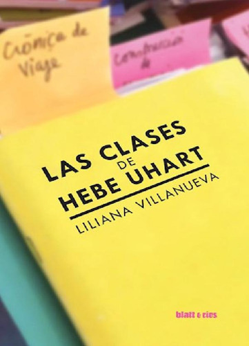 Libro - Clases De Hebe Uhart - Villanueva Liliana (papel)