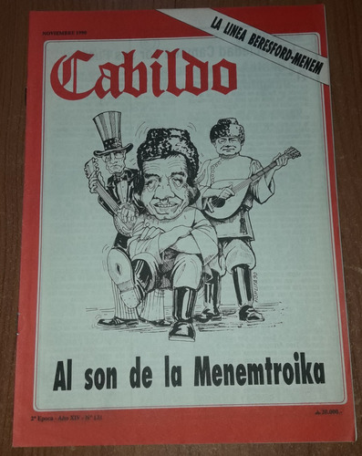 Revista Cabildo N°131  Noviembre De 1990  Menem